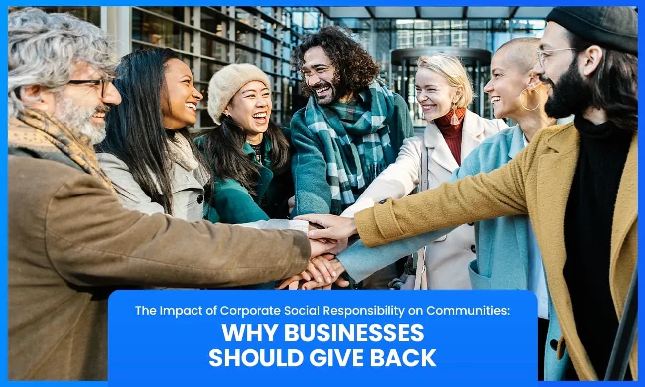 The Impact of Corporate Social Responsibility on Communities
